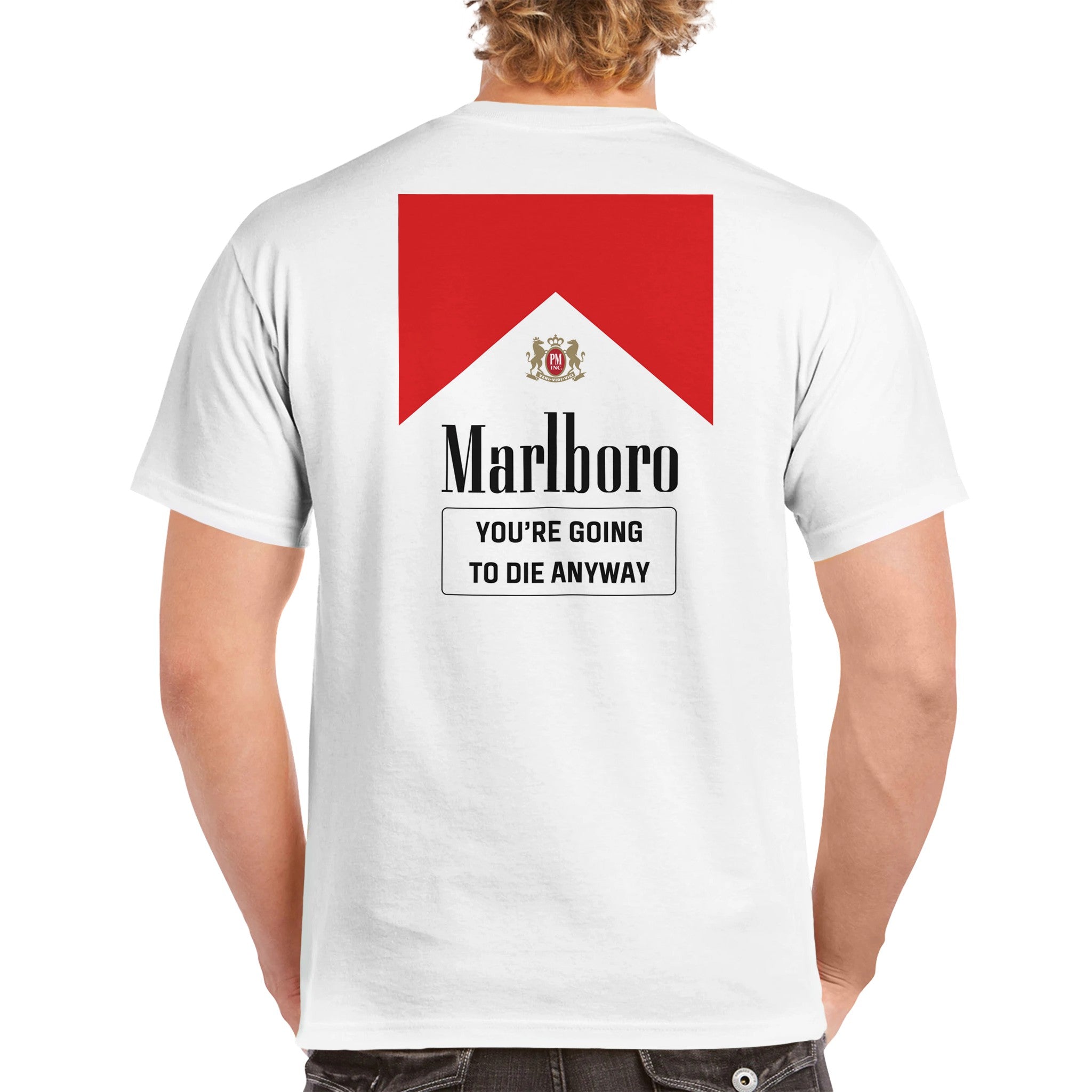 Marlboro - You're Going To Die Anyway